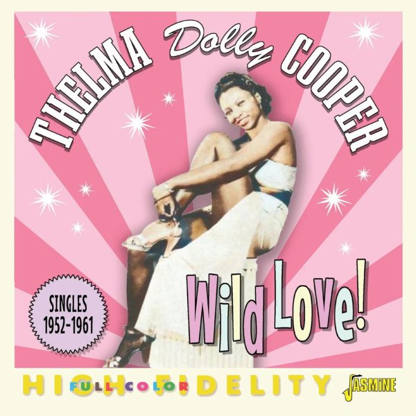 Dolly Cooper: Wild Love! Singles 1952 - 1961