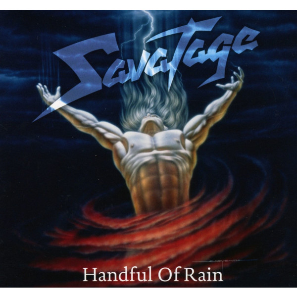 Savatage: Handful Of Rain (2011 Edition)