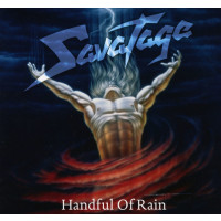 Savatage: Handful Of Rain (2011 Edition)