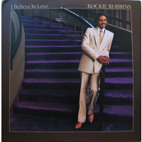 Rockie Robbins: I Believe In Love