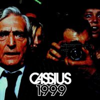 Cassius: 1999