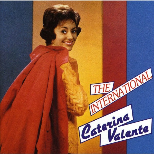 Caterina Valente: The International