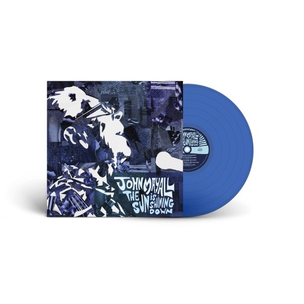 John Mayall: The Sun Is Shining Down (Translucent Blue Vinyl)