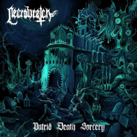 Necrowretch: Putrid Death Sorcery