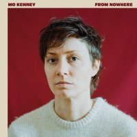 Mo Kenney: From Nowhere