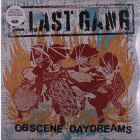 The Last Gang: Obscene Daydreams