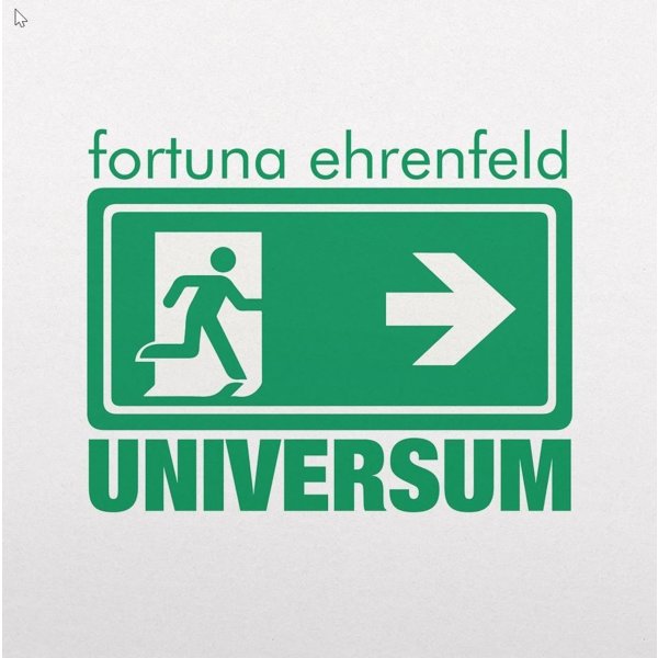 Fortuna Ehrenfeld: Universum