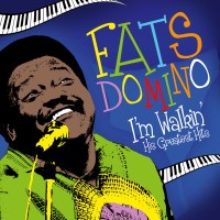 Fats Domino: Im Walkin - His Greatest Hits