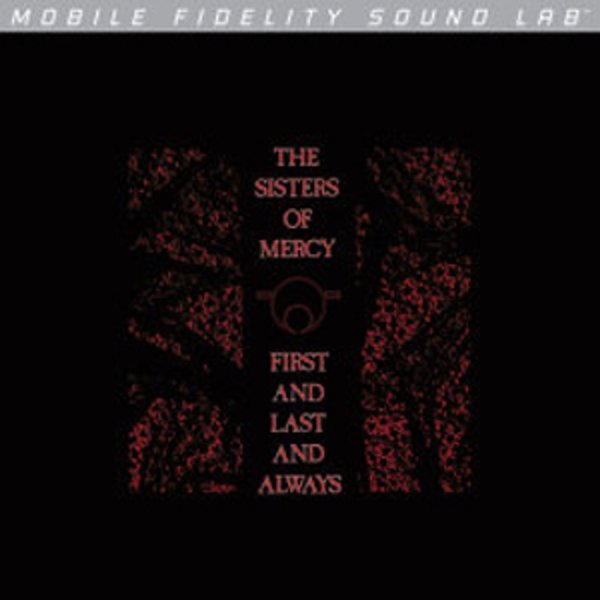 The Sisters Of Mercy: First And Last And Always (140g) (Limited Numbered Edition)