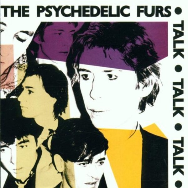 The Psychedelic Furs: Talk Talk Talk