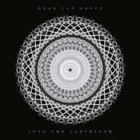 Dead Can Dance: Into The Labyrinth