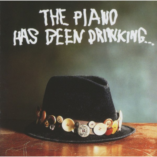 Various: The Piano Has Been Drinking