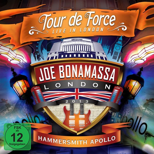 Joe Bonamassa: Tour De Force – Hammersmith Apollo