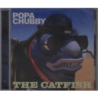 Popa Chubby (Ted Horowitz): Catfish