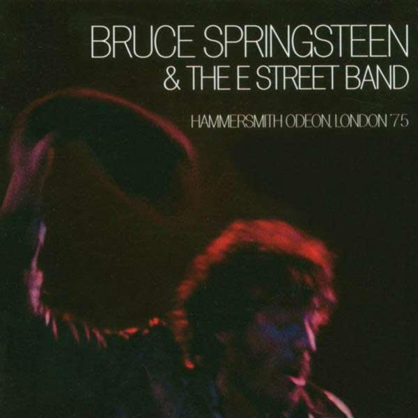 Bruce Springsteen: Live At The Hammersmith Odeon, London 1975