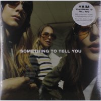 Haim: Something To Tell You (45 RPM)