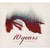 10 Years: (How To Live) As Ghosts -   - (CD / #)