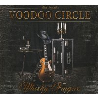 Voodoo Circle: Whisky Fingers (Limited Edition)