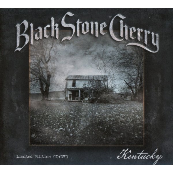 Black Stone Cherry: Kentucky (Limited Deluxe Edition)