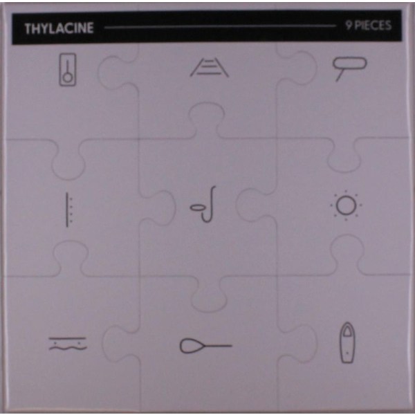 Thylacine: 9 Pieces (Colored Vinyl)