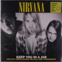 Nirvana: Keep You In A Jar: Live At U4, Vienna, Austria,...