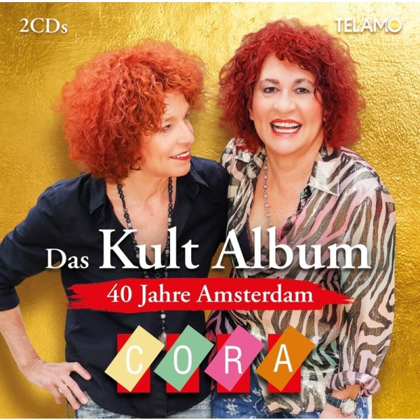 Cora: 40 Jahre Amsterdam: Das Kult-Album