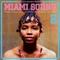 Various: Miami Sound 2: More Funk & Soul 1967 - 1974