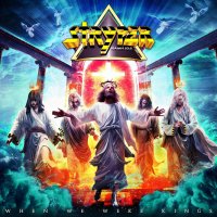 Stryper: When We Were Kings