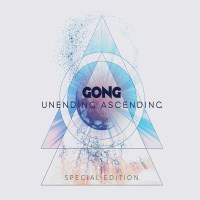 Gong: Unending Ascending (Special Tour Edition)