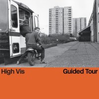 High Vis: Guided Tour