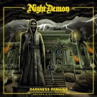 Night Demon: Darkness Remains (Deluxe & Expanded...