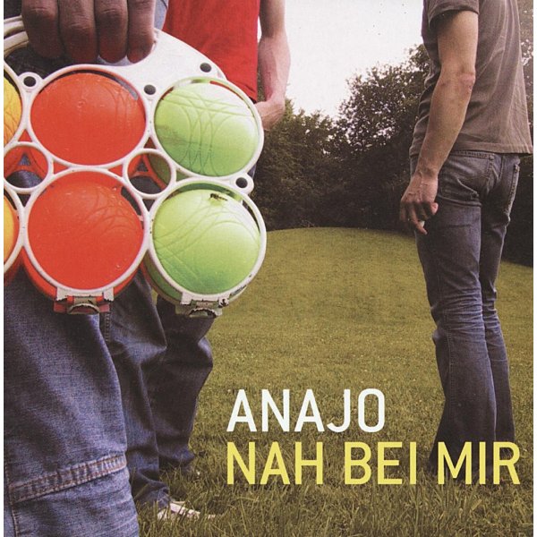 Anajo: Nah bei mir (20th Anniversary)