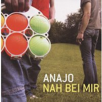 Anajo: Nah bei mir (20th Anniversary)