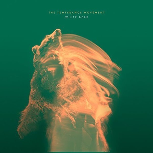 The Temperance Movement: White Bear +Bonus