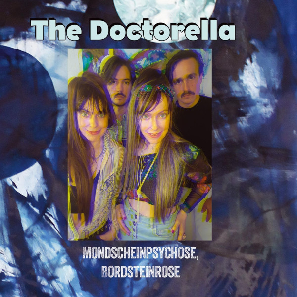 The Doctorella: Mondscheinpsychose, Bordsteinrose