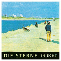 Die Sterne: In echt (30th Anniversary)