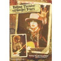 Bob Dylan: 1975 - 1981: Rolling Thunder & Gospel...