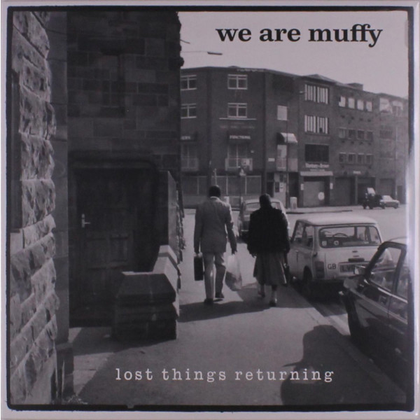 We Are Muffy: Lost Things Returning