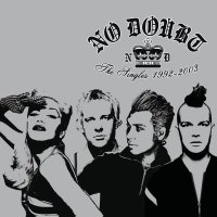 No Doubt: The Singles 1992 - 2003