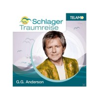 G.G. Anderson: Schlager Traumreise