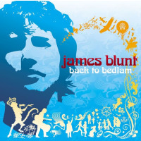 James Blunt: Back To Bedlam (20th Anniversary Edition)