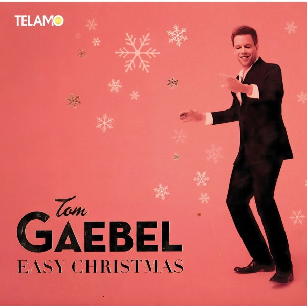 Tom Gaebel: Easy Christmas