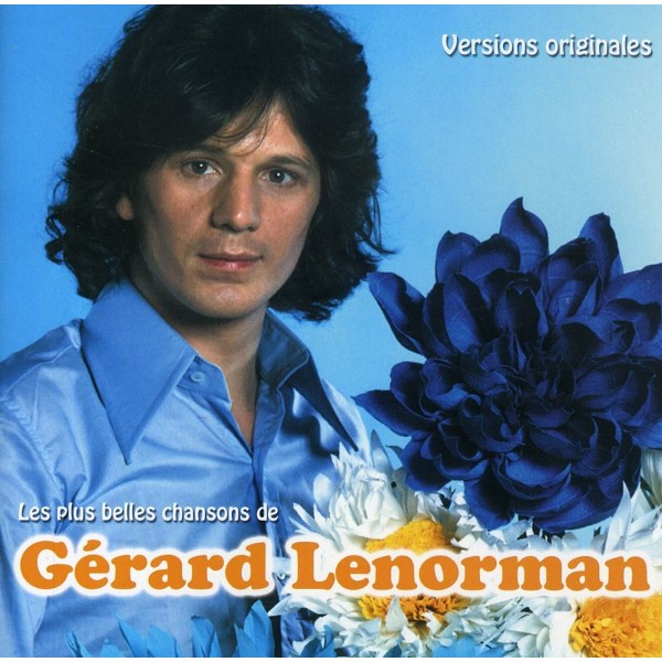 Gérard Lenorman: Les Plus Belles Chansons