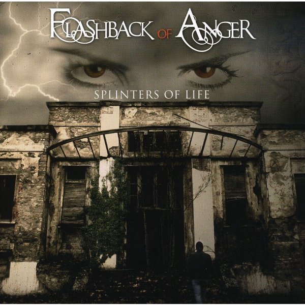 Flashback Of Anger: Splinters Of Life