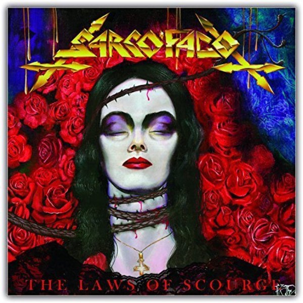 Sarcofago: Laws Of Scourge (remastered) (Reissue)