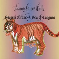 Bonnie Prince Billy: Singers Grave A Sea Of Tongues (180g)