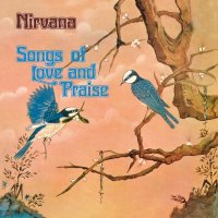 Nirvana (UK Sixties Rock Band): Song Of Love & Praise