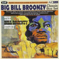 Big Bill Broonzy: Classic Box Set (The Bill Broonzy Story)