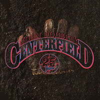 John Fogerty: Centerfield (+Bonus)