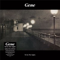 Gene: To See The Lights (180g)